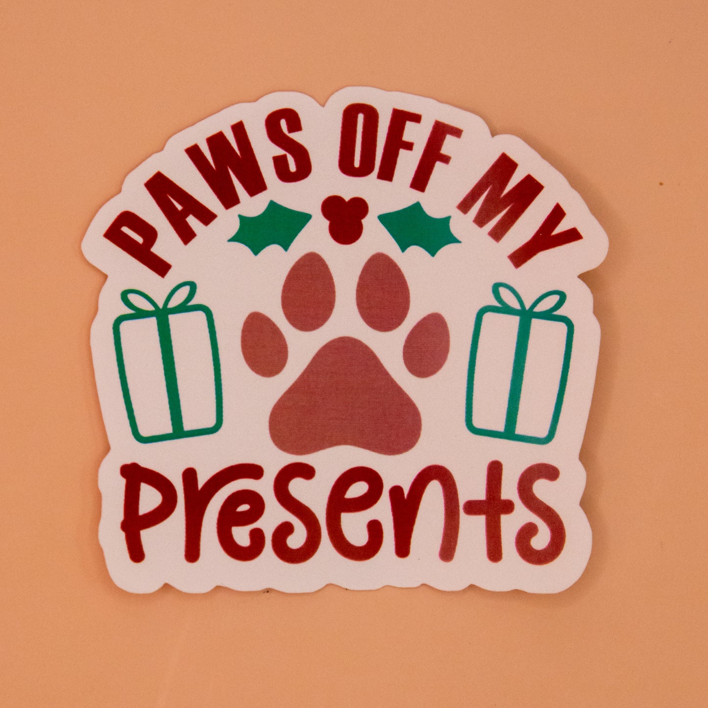 Paws Off My Presents